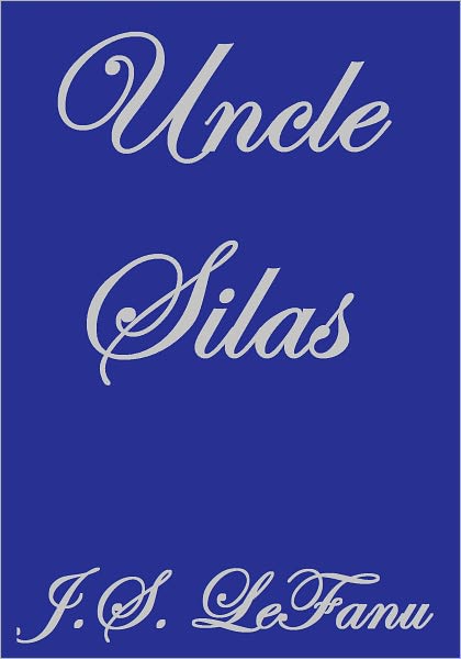 UNCLE SILAS