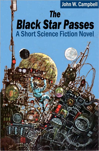 The Black Star Passes: A Short Science Fiction Novel