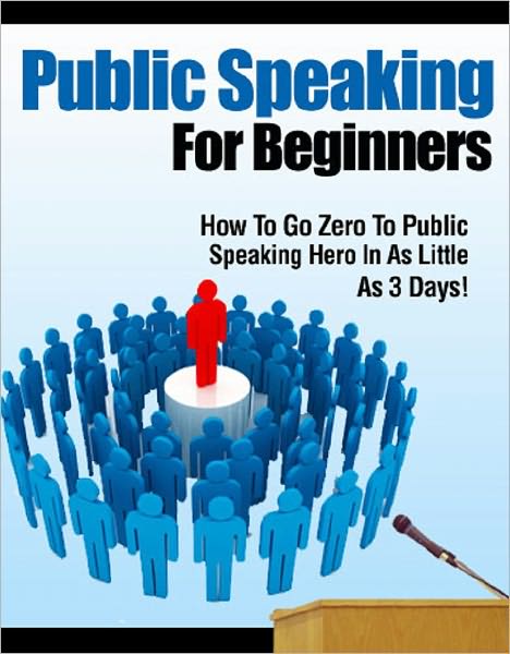 Public Speaking For Beginners
