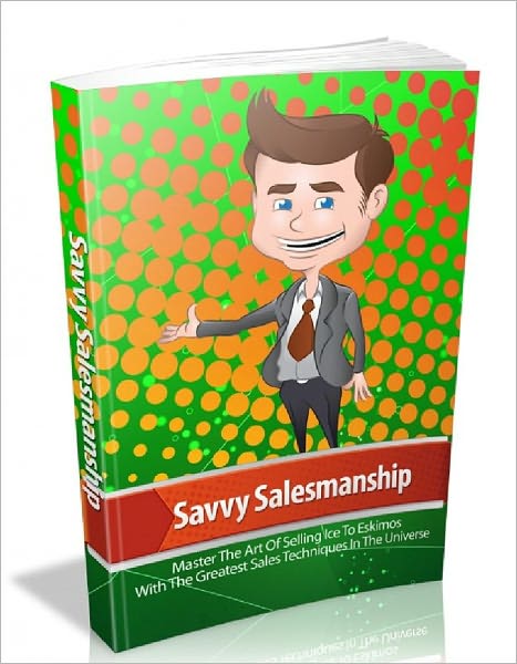 Savvy Salesmanship