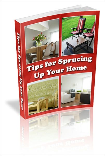 Tips for Sprucing up your Home
