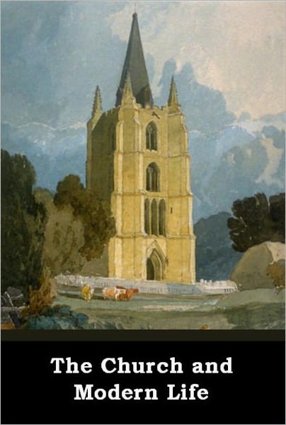 The Church and Modern Life