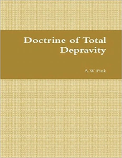 Doctrine of Total Depravity