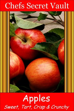 Apples - Sweet, Tart, Crisp, Crunchy