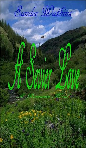 A Sevier Love
