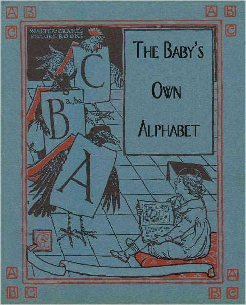 The Baby's Own Alphabet