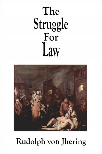 The Struggle For Law
