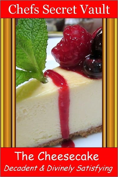 The Cheesecake - Decadent & Divinely Satisfying