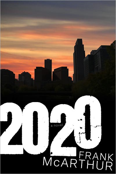 2020: A Novel