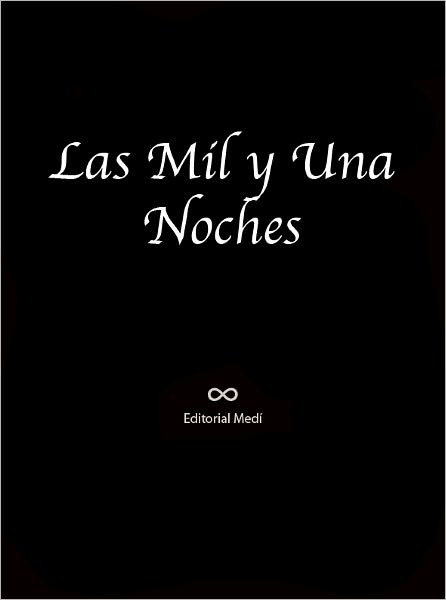 Las Mil y Una Noches