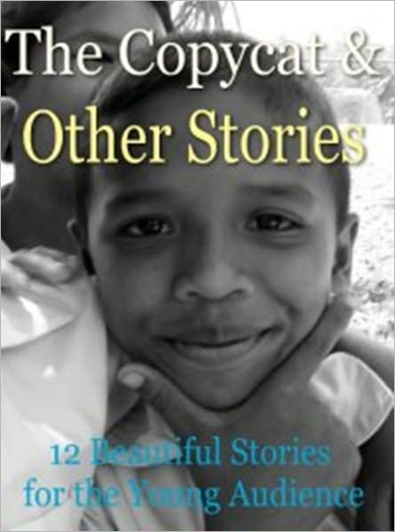 The Copy-Cat and Other Stories for Children