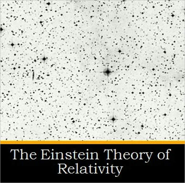 The Einstein Theory of Relativity