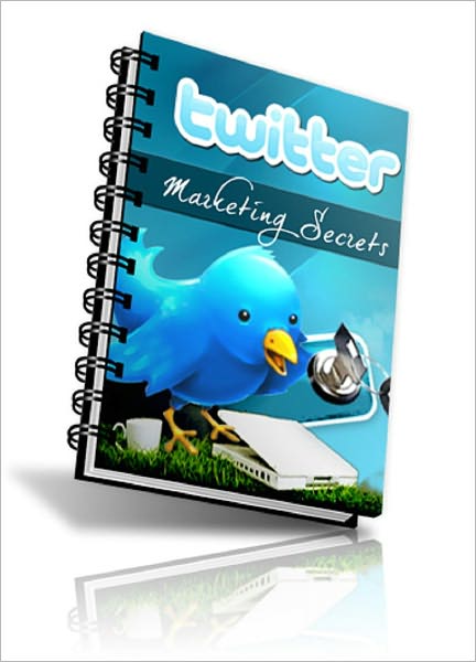 Twitter Marketing Secrets
