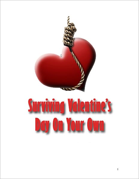 Surviving Valentine's Day on Your Own