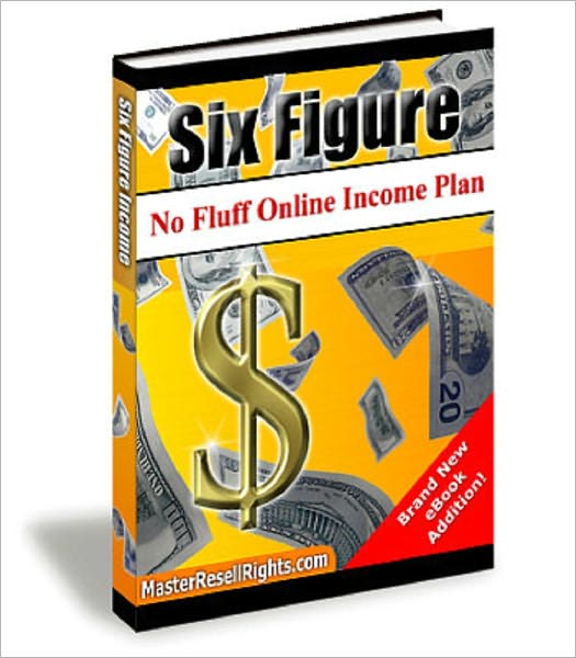No Fluff Six Figure Online Income Plan
