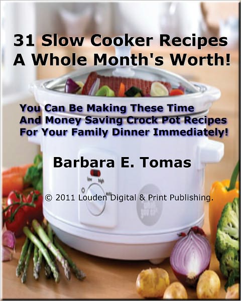 31 Slow Cooker Recipes; A Whole Month's Worth!