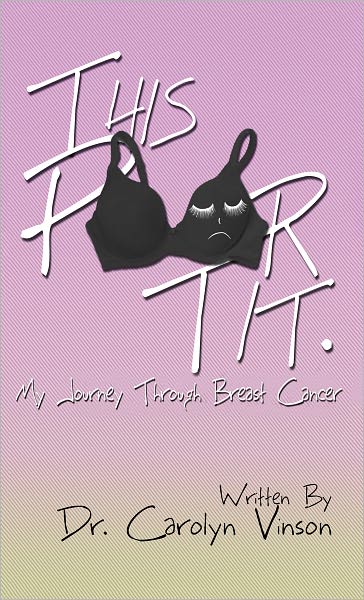 This Poor Tit: My Journey Through Breast Cancer