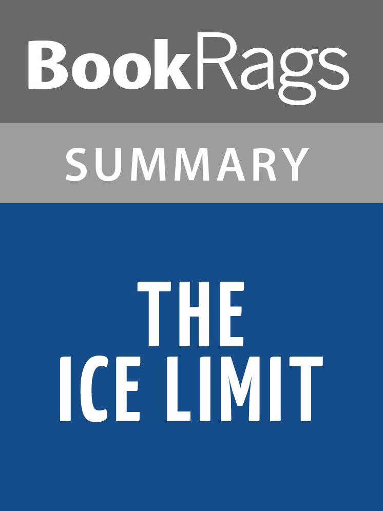 The Ice Limit by Lincoln Child l Summary & Study Guide