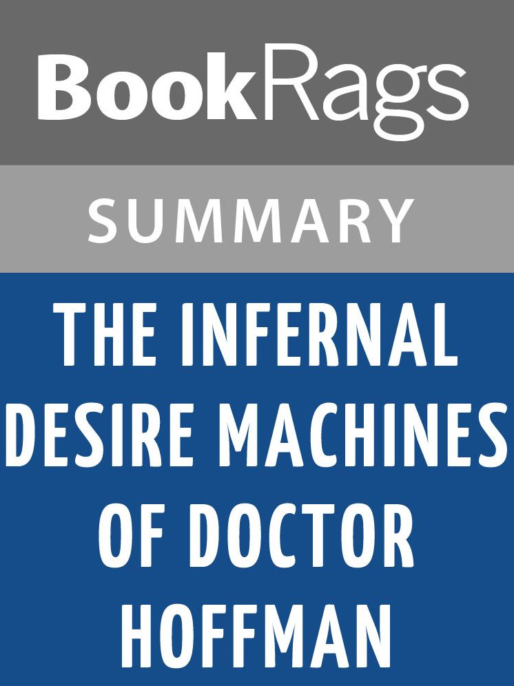 The Infernal Desire Machines of Doctor Hoffman by Angela Carter l Summary & Study Guide