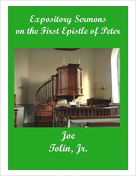 Expository Sermons on the First Epistle of Peter