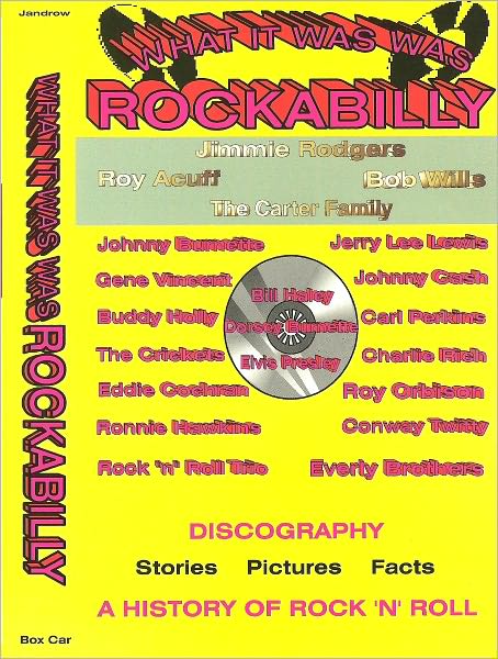 What It Was Was Rockabilly