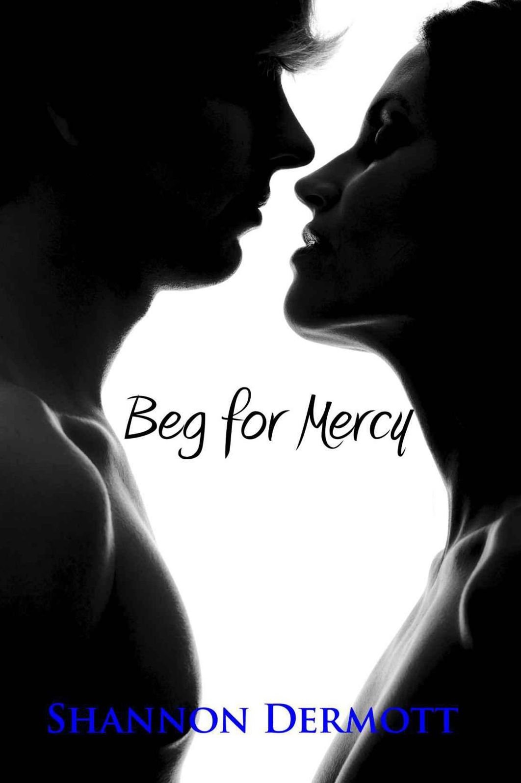 Beg for Mercy (A Cambion Series)