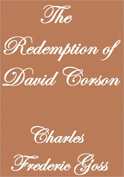 THE REDEMPTION OF DAVID CORSON