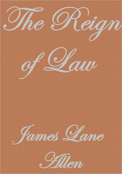THE REIGN OF LAW