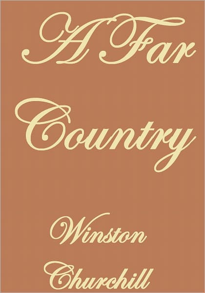 A FAR COUNTRY
