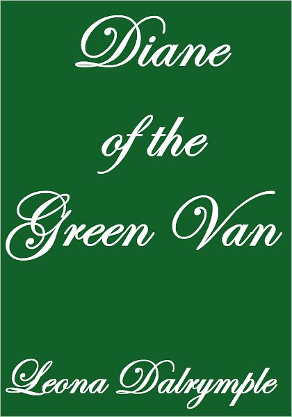 DIANE OF THE GREEN VAN