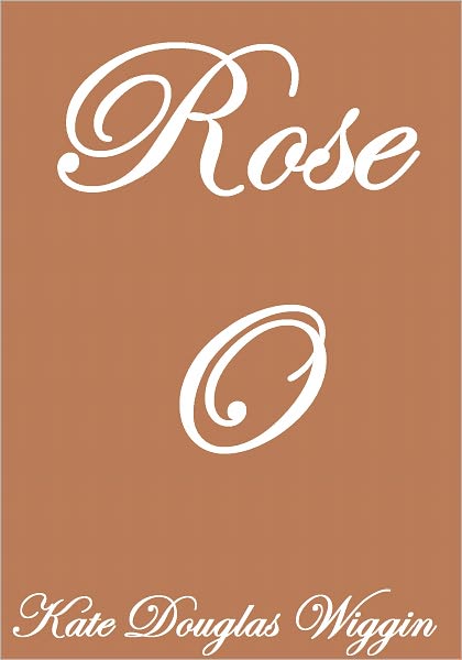 Rose O