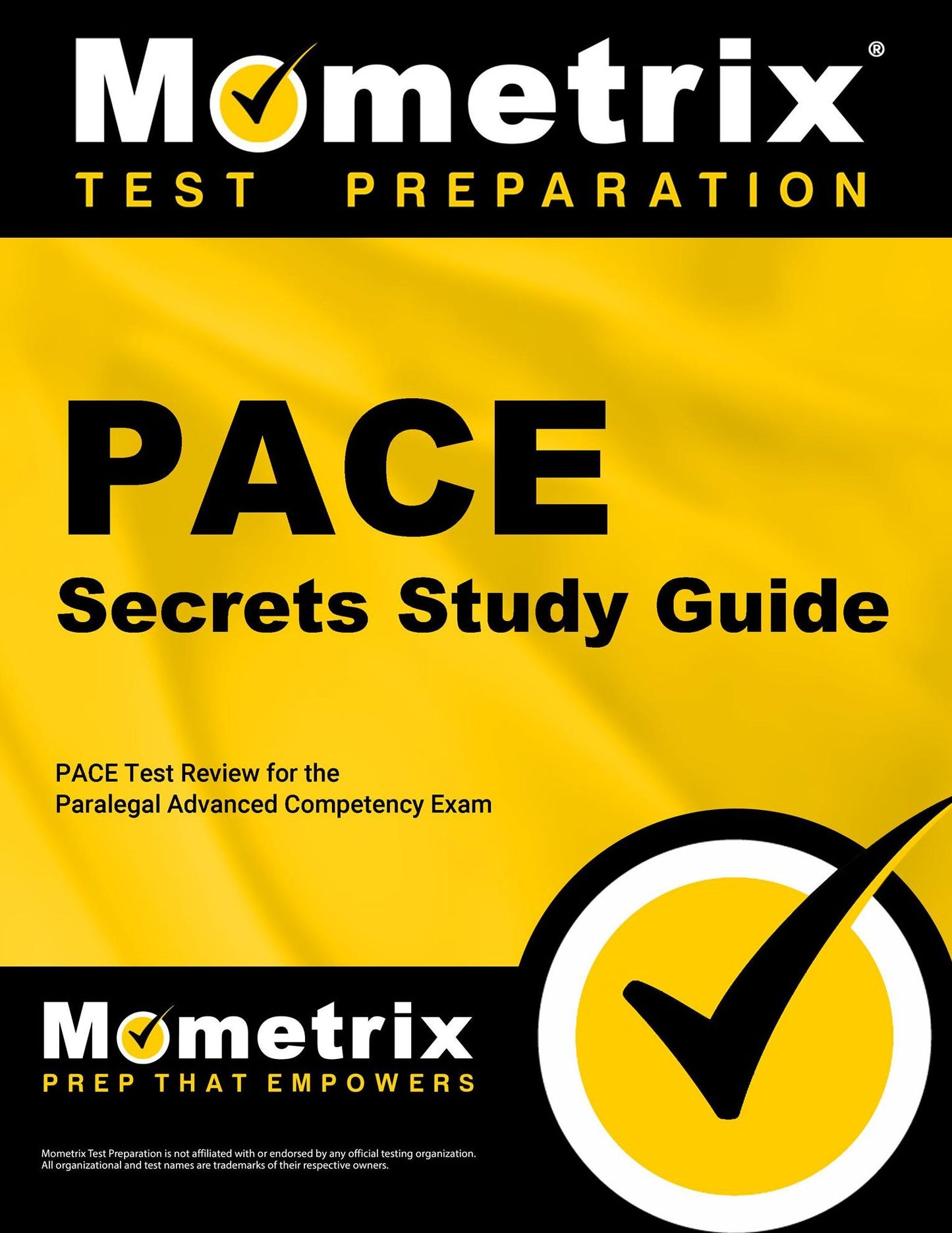 PACE Secrets Study Guide: PACE Test Review for the Paralegal Advanced Competency Exam