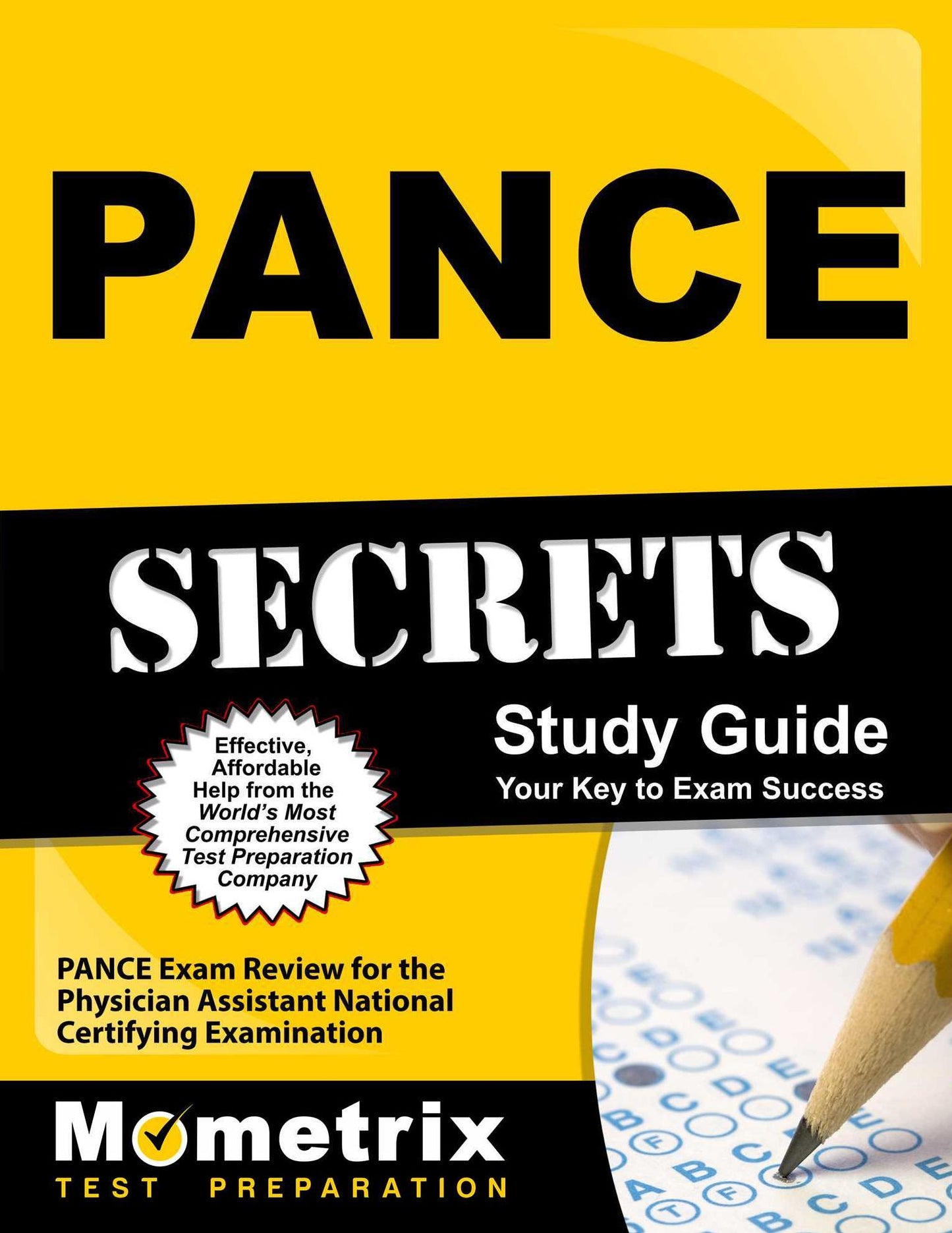 PANCE Secrets Study Guide: PANCE Exam Review for the Physician Assistant National Certifying Examination