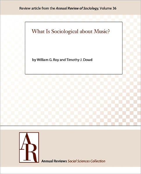 What Is Sociological about Music?