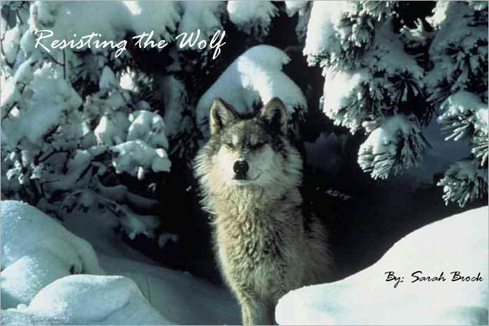 Resisting the Wolf