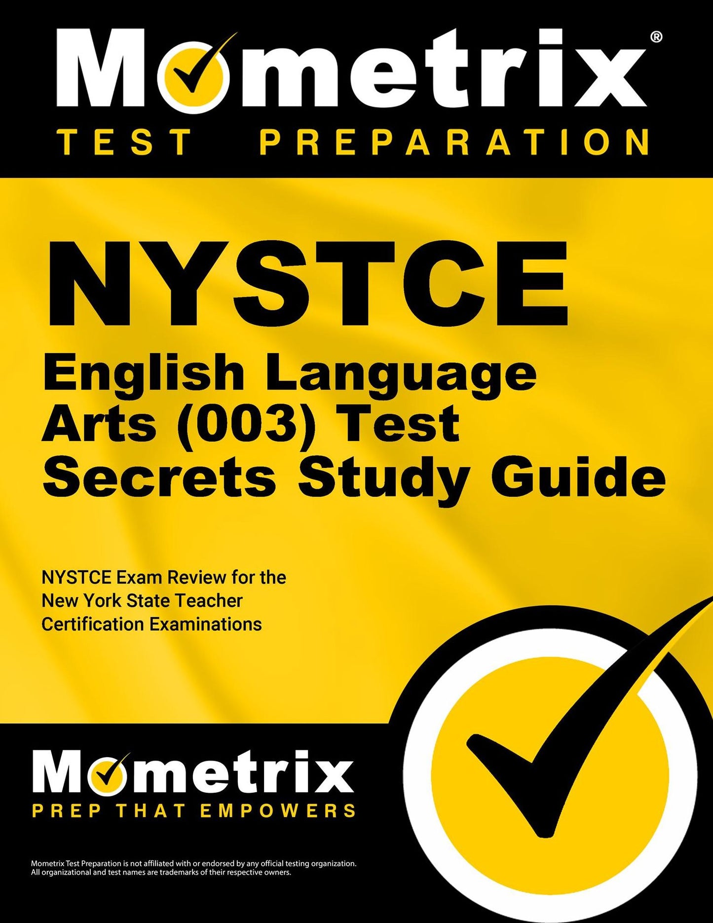 NYSTCE English (003) Test Secrets Study Guide: NYSTCE Exam Review for the New York State Teacher Certification Examinations