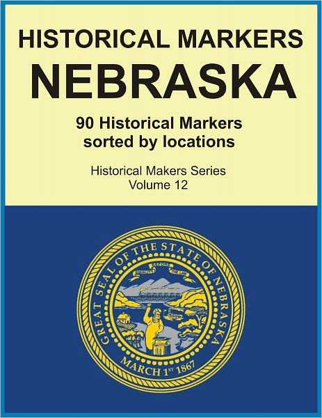 Historical Markers NEBRASKA