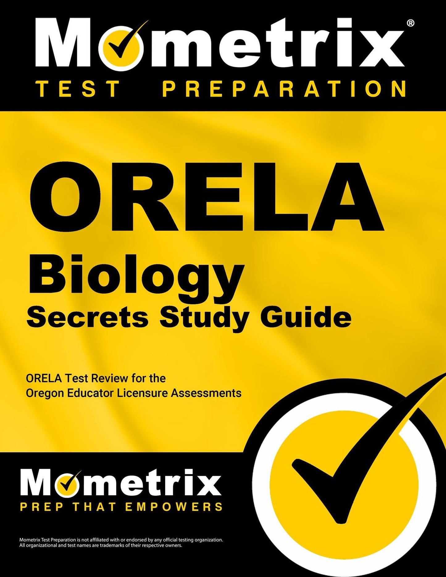ORELA Biology Secrets Study Guide: ORELA Test Review for the Oregon Educator Licensure Assessments