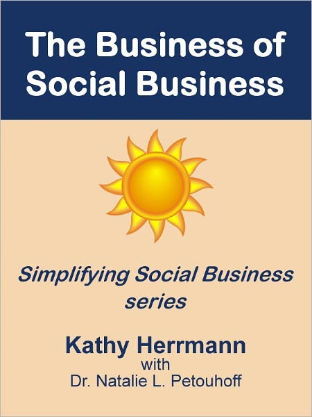 The Business of Social Business