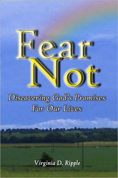 Fear Not! Discovering God's Promises For Our Lives
