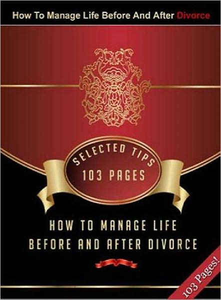 Save Your Marriage Study Guide eBook - How To Manage Life Before And After Divorce - What You Can Do to Save Your Marriage