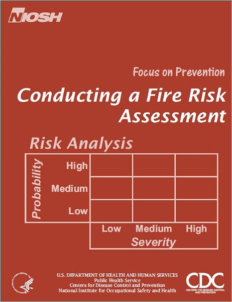 Focus on Prevention: Conducting a Fire Risk Assessment