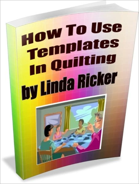 How To Use Templates In Quilting