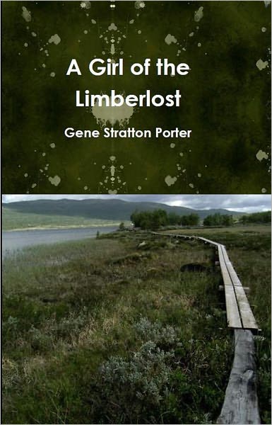 A Girl of the Limberlost