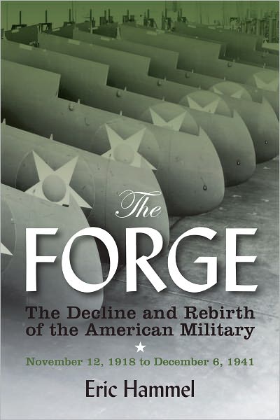 The Forge: The Decline and Rebirth of the American Military