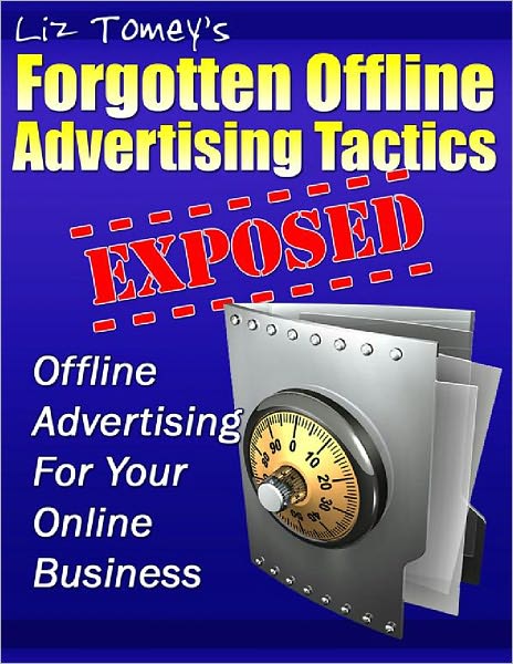 Forgotten Offline Advertising Secrets Exposed