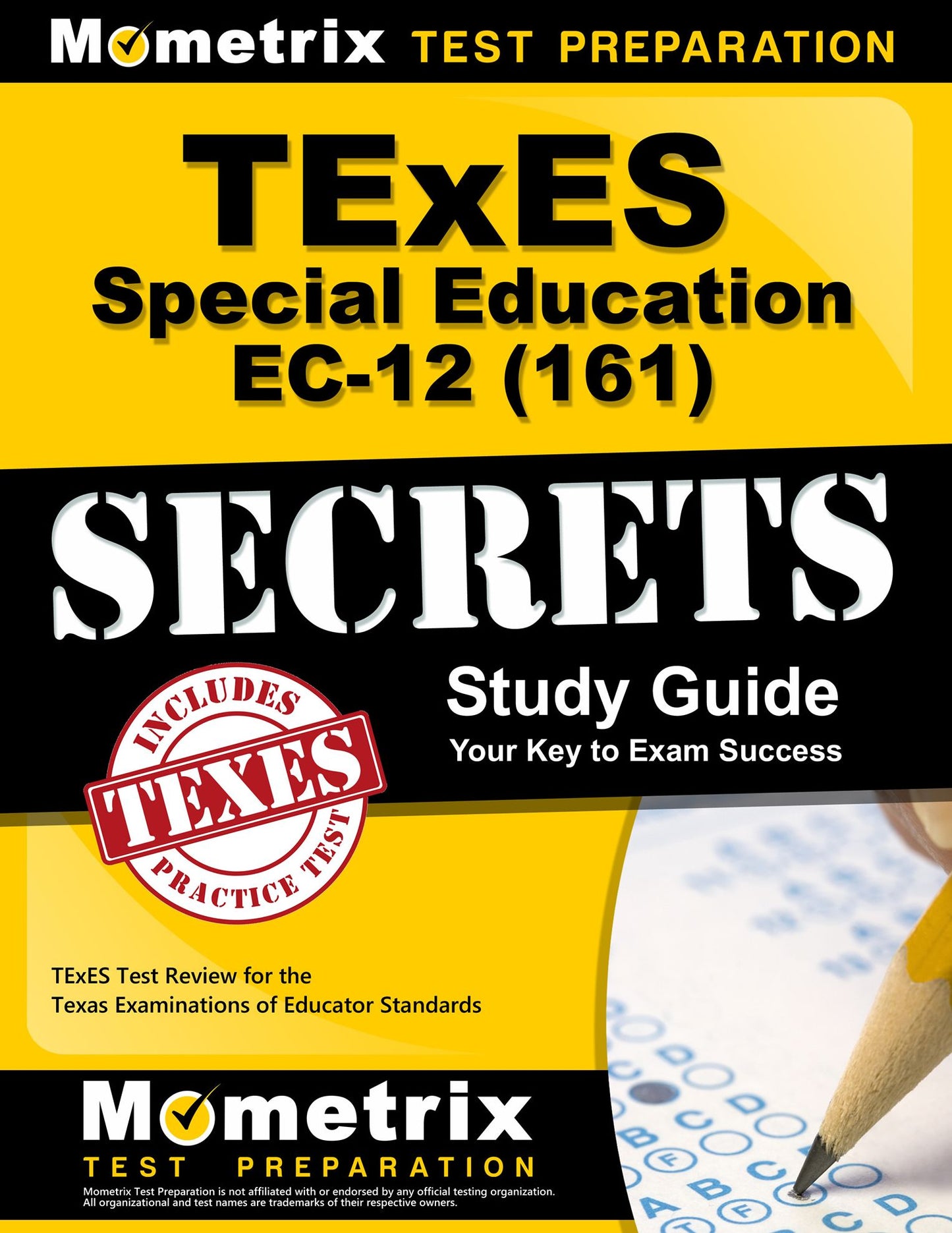 TExES Special Education EC-12 (161) Secrets Study Guide: TExES Test Review for the Texas Examinations of Educator Standards