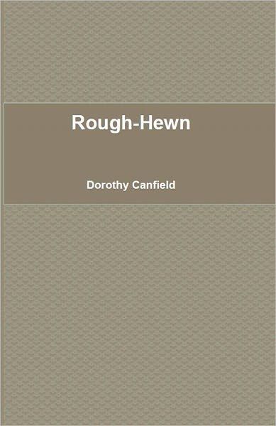 Rough-Hewn