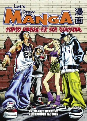 Let's Draw Manga - Tokyo-Urban Hip Hop Culture (Nook Edition)