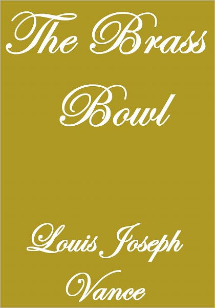 THE BRASS BOWL